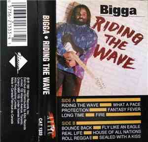 Bigga  - Riding The Wave