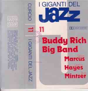 Buddy Rich Big Band - I Giganti Del Jazz Vol. 11