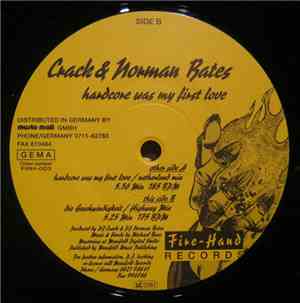 Crack & Norman Bates - Hardcore Was My First Love