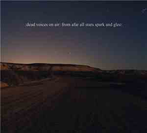 Dead Voices On Air - From Afar All Stars Spark And Glee