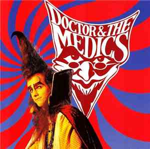 Doctor & The Medics - Spirit In The Sky - The Singles
