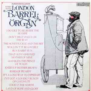 Harry Smith  - The London Barrel Organ