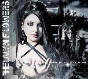Helalyn Flowers - White Me In Black Me Out (Bonus Tracks Version)