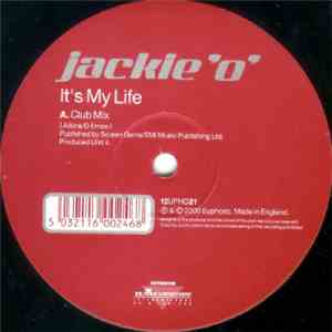 Jackie 'O' - It's My Life / I Try