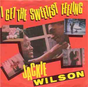Jackie Wilson - I Get The Sweetest Feeling