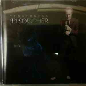 JD Souther - Tenderness