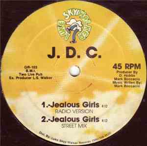 J.D.C. - Jealous Girls