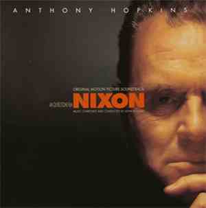 John Williams  - Nixon (Original Motion Picture Soundtrack)