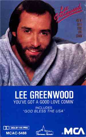 Lee Greenwood - You've Got A Good Love Comin'