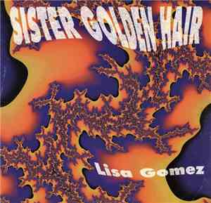 Lisa Gomez - Sister Golden Hair