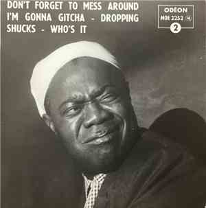 Louis Armstrong - Don't Forget To Mess Around