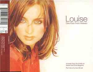 Louise - One Kiss From Heaven