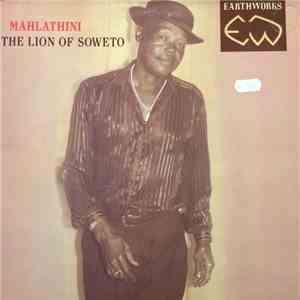 Mahlathini - The Lion Of Soweto