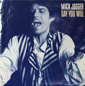 Mick Jagger - Say You Will
