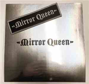 Mirror Queen - Starliner b/w Career Of Evil