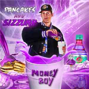 Money Boy - Pancakes And Sizzurp