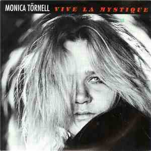 Monica Törnell - Vive La Mystique