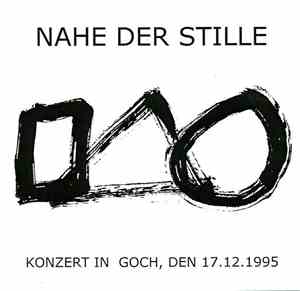 Nahe Der Stille - Konzert In Goch, Den 17.12.1995
