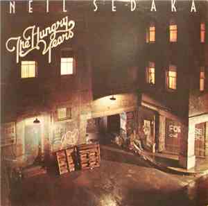 Neil Sedaka - The Hungry Years