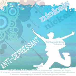 Nickels - Anti-Depressant
