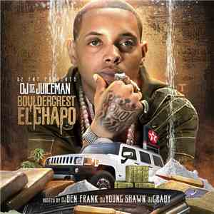 OJ Da Juiceman - Bouldercrest El Chapo