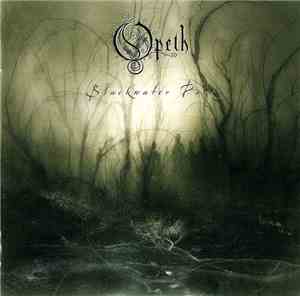 Opeth - Blackwater Park