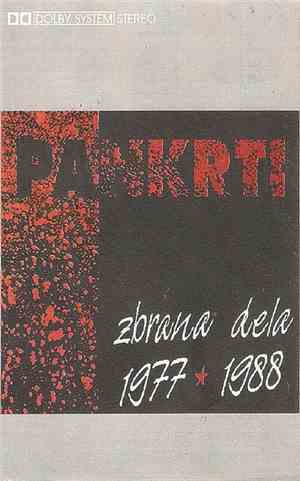 Pankrti - Zbrana Dela 1977 - 1988