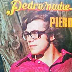 Piero  - Pedro Nadie
