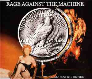 Rage Against The Machine - Sleep Now In The Fire