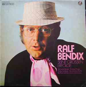 Ralf Bendix - Seine Großen Erfolge