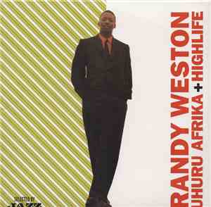 Randy Weston - Uhuru Africa + Highliife
