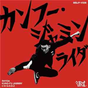 Rhyda - Kung-Fu Jammin' / G.O.D.Z