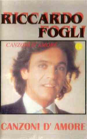 Riccardo Fogli - Canzoni D'Amore