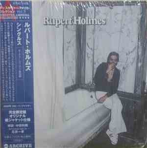 Rupert Holmes - Singles