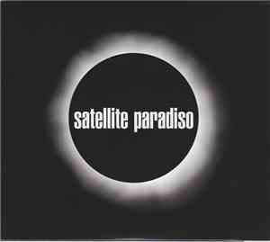 Satellite Paradiso - Satellite Paradiso