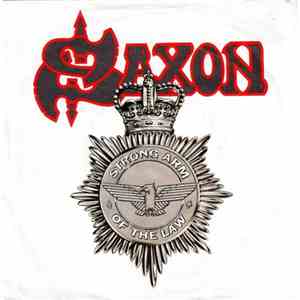 Saxon - Strong Arm Of The Law
