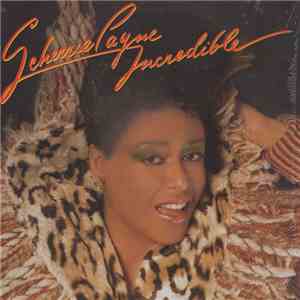 Scherrie Payne - Incredible