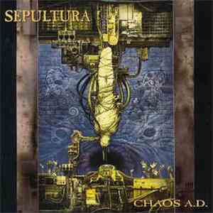 Sepultura - Chaos A.D.