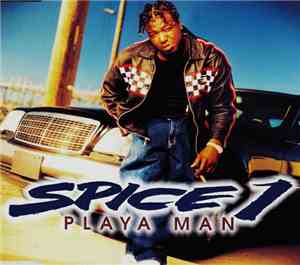 Spice 1 - Playa Man