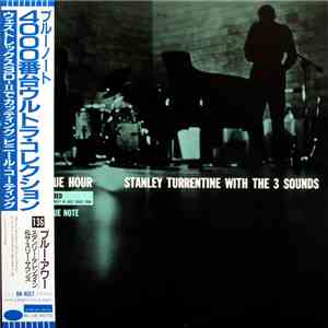 Stanley Turrentine With The Three Sounds - Blue Hour
