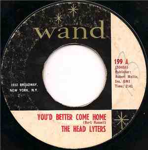 The Head Lyters - You'd Better Come Home