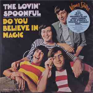 The Lovin' Spoonful - Do You Believe In Magic