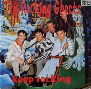 The Rocking Ghosts - Keep Rocking
