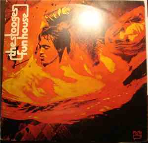 The Stooges - Fun House