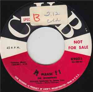 The Wanderers  - Please / Shadrach Meshack And Abednego