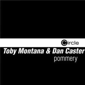 Toby Montana & Dan Caster - Pommery