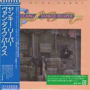 Van Dyke Parks - Clang Of The Yankee Reaper