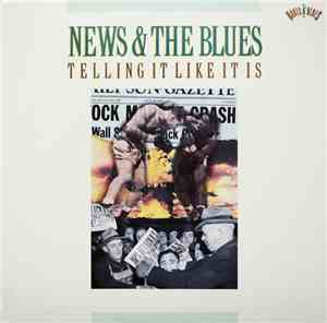 Various - News & The Blues: Telling It Like It Is