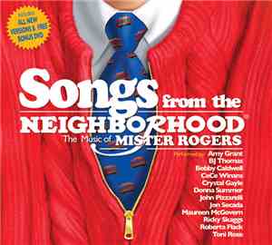 Various - Songs From The Neighborhood - The Music Of Mister Rogers