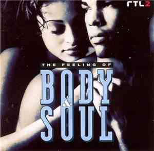 Various - The Feeling Of Body & Soul - The Ballads Vol. 1